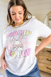 Too Hip To Hop Graphic Tee
